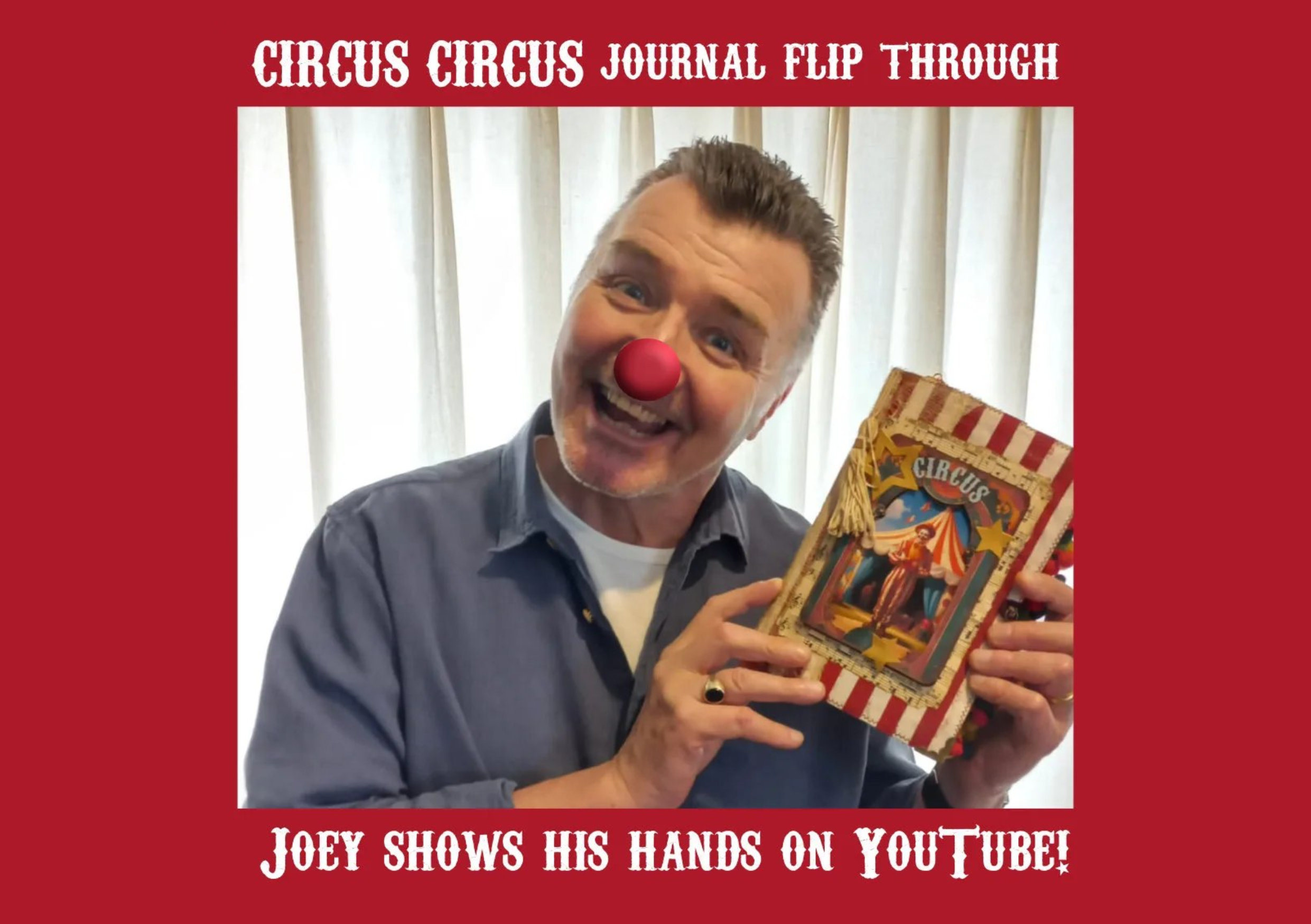 YouTube: ‘Circus Circus’ Journal Flip Through